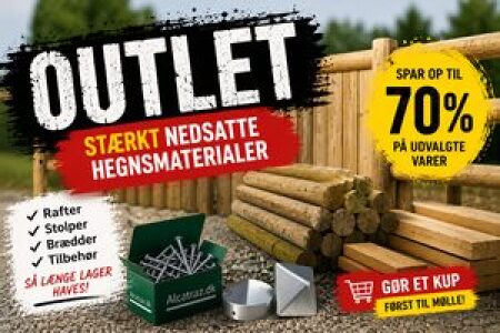 OUTLET | billige hegnsmaterialer | STÆRKT NEDSAT